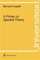 Book cover of A Primer on Spectral Theory by Bernard Aupetit
