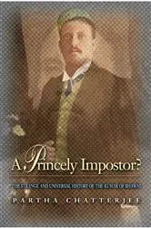 Book cover of A Princely Impostor? by Partha Chatterjee