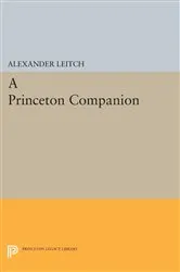 Book cover of A Princeton Companion by Alexander Leitch