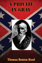Book cover of A Private In Gray by Unknown