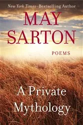 Book cover of A Private Mythology by May Sarton