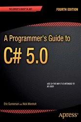 Book cover of A Programmer's Guide to C# 5.0 (4th ed.) by Eric Gunnerson
