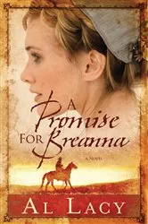Book cover of A Promise for Breanna by Al Lacy