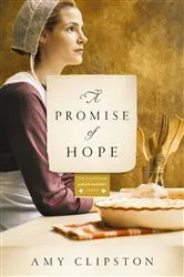 Book cover of A Promise of Hope by Amy Clipston