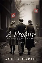 Book cover of A Promise by Amelia Martin