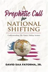 Book cover of A Prophetic Call for National Shifting by David Fatorma