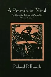 Book cover of A Proverb in Mind by Richard P. Honeck