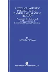 Book cover of A Psycholinguistic Perspective on Finnish and Japanese Prosody by Katsura Aoyama