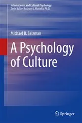 Book cover of A Psychology of Culture by Michael B. Salzman