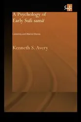 Book cover of A Psychology of Early Sufi Samâ` by Kenneth S. Avery