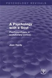 Book cover of A Psychology with a Soul by Jean Hardy