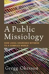 Book cover of A Public Missiology by Gregg Okesson