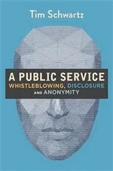 Book cover of A Public Service by Tim Schwartz