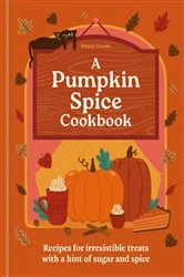Book cover of A Pumpkin Spice Cookbook by Hamlyn