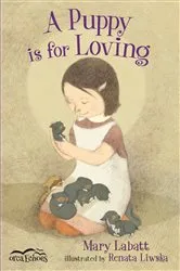 Book cover of A Puppy is for Loving by Mary Labatt