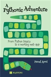Book cover of A Pythonic Adventure by Pavel Anni