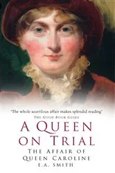 Book cover of A Queen on Trial by E. A. Smith