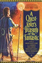 Book cover of A Quest-Lover's Treasury of the Fantastic by Margaret Weis