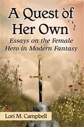 Book cover of A Quest of Her Own by Lori M. Campbell