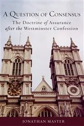Book cover of A Question of Consensus by Jonathan Master