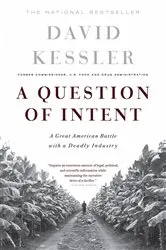 Book cover of A Question Of Intent by David Kessler