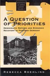 Book cover of A Question of Priorities by Rebecca Boehling
