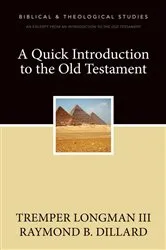 Book cover of A Quick Introduction to the Old Testament by Tremper Longman III