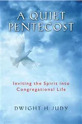 Book cover of A Quiet Pentecost by Dwight H. Judy