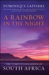 Book cover of A Rainbow in the Night by Dominique Lapierre