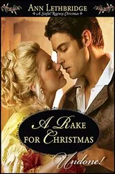 Book cover of A Rake for Christmas by Ann Lethbridge