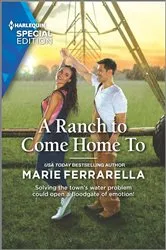 Book cover of A Ranch to Come Home To by Marie Ferrarella