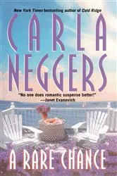 Book cover of A Rare Chance by Carla Neggers