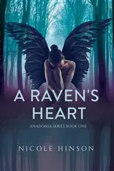 Book cover of A Raven's Heart by Nicole Hinson