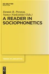 Book cover of A Reader in Sociophonetics by Dennis R. Preston