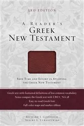 Book cover of A Reader's Greek New Testament (3rd ed.) by Richard J. Goodrich