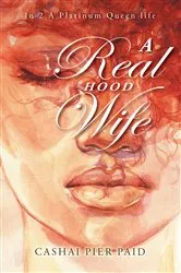 Book cover of A Real Hood Wife by Unknown