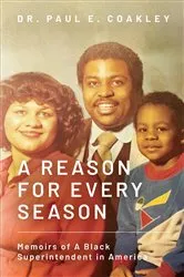 Book cover of A Reason for Every Season by Paul Coakley