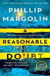 Book cover of A Reasonable Doubt by Phillip Margolin