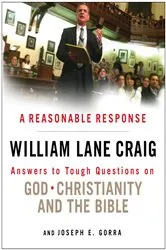 Book cover of A Reasonable Response by William Lane Craig