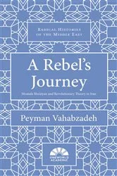 Book cover of A Rebel's Journey by Peyman Vahabzadeh