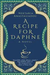 Book cover of A Recipe for Daphne by Nektaria Anastasiadou