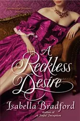 Book cover of A Reckless Desire by Isabella Bradford