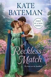 Book cover of A Reckless Match by Kate Bateman