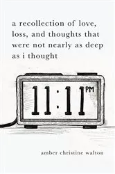 Book cover of A Recollection of Love, Loss, and Thoughts That Were Not Nearly as Deep as I Thought by Unknown
