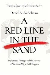 Book cover of A Red Line in the Sand by David A. Andelman