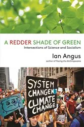 Book cover of A Redder Shade of Green by Ian Angus