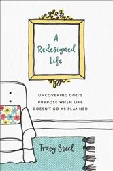 Book cover of A Redesigned Life by Tracy Steel
