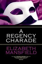 Book cover of A Regency Charade by Unknown