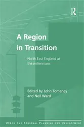 Book cover of A Region in Transition by John Tomaney