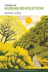 Book cover of A Religion of Human Revolution by Daisaku Ikeda